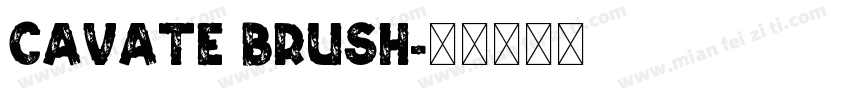 Cavate Brush字体转换